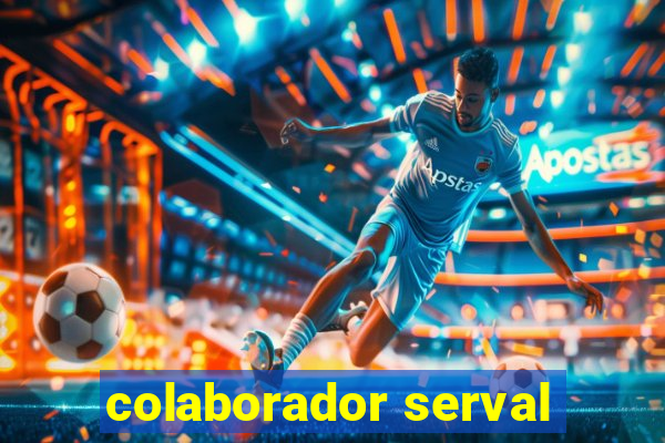 colaborador serval